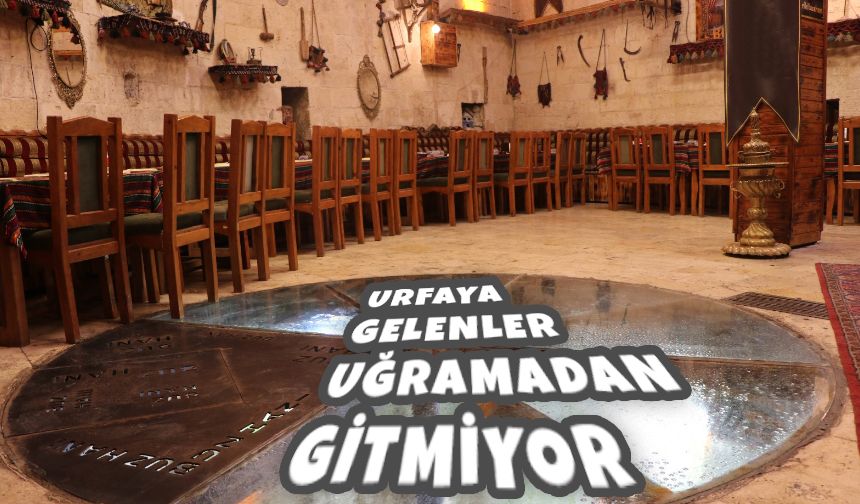 Şanlıurfa'ya gelenler uğramadan geçmiyor