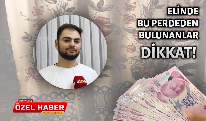 Elinde Bu Perde ‘den Bulunanlar Bu Habere Dikkat! Şanlıurfalı Esnaf Açıkladı