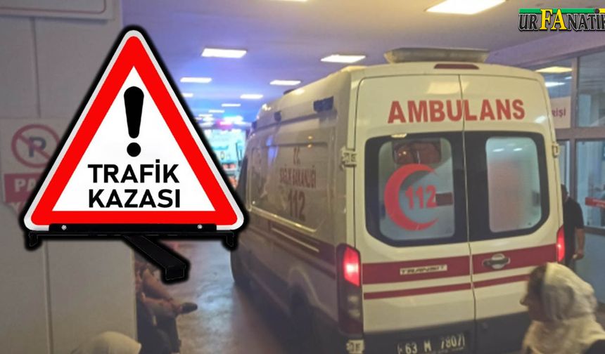 Karaköprü’de Trafik Kazası Son Dakika!