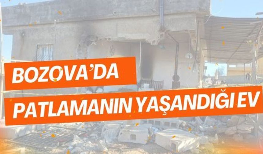 Bozova’da Patlamanın Meydana Geldiği Ev Görüntülendi