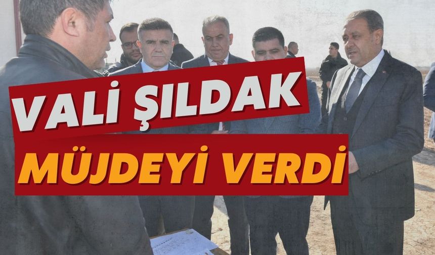 Şanlıurfa Valisinden 6 Ay Müjdesi