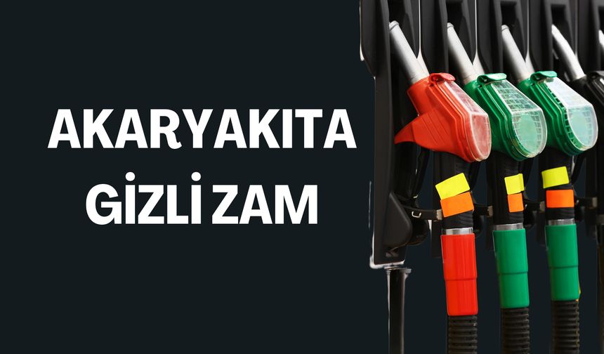 Akaryakıta Sessiz Sedasız Yeni Zam! Pompada Fiyatlar Arttı