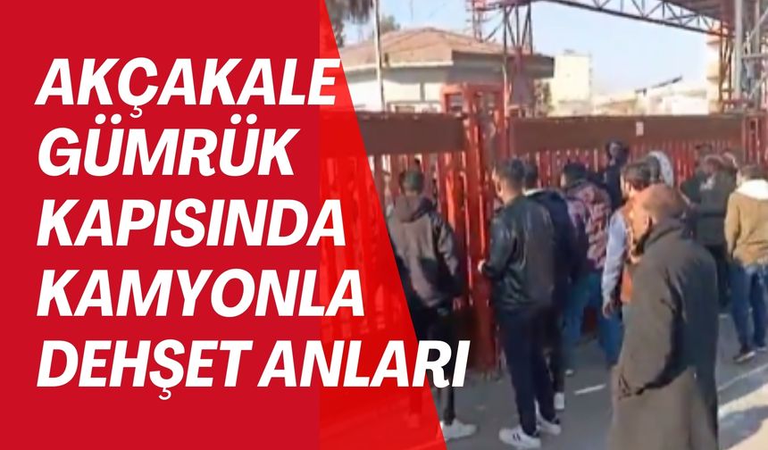 Karaköprü'deki Kavga Akçakale Gümrük Kapasına Taşındı