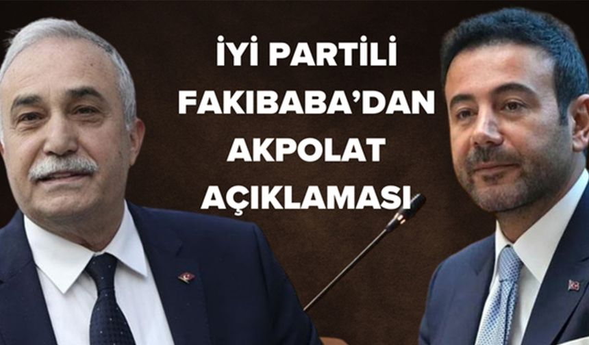 Rıza Akpolat’ın Gözaltı Kararına Fakıbaba'dan Tepki