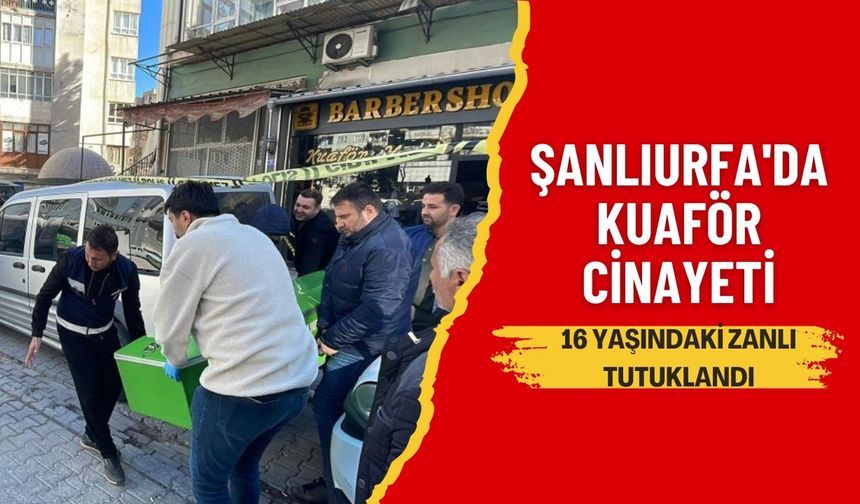 Kuaför Dükkanında Ölümlü Olay: 16 Yaşındaki Genç Tutuklandı