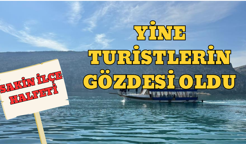 Halfeti Yine Turistlerin Gözdesi Oldu