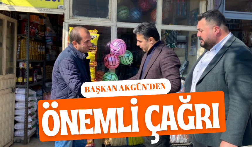 AK Parti Bozova İlçe Başkanı Mehmet Akgün’den Önemli Çağrı