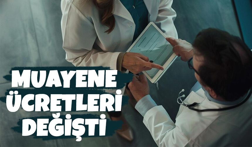 Şanlıurfalıları da İlgilendiriyor! Devlet Hastanelerindeki Muayene Ücretleri Değişti