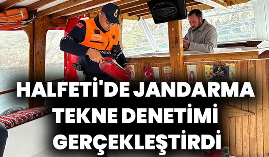 Halfeti'de Jandarma Tekne Denetimi Gerçekleştirdi