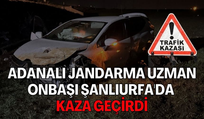 Jandarma Uzman Onbaşı Şanlıurfa'da Kaza Yaptı: Yaralılar Var