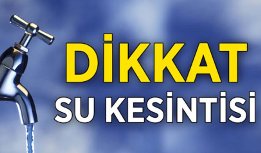 Şanlıurfa Karaköprü’de Bu Saatlerde Sular Kesilecek!