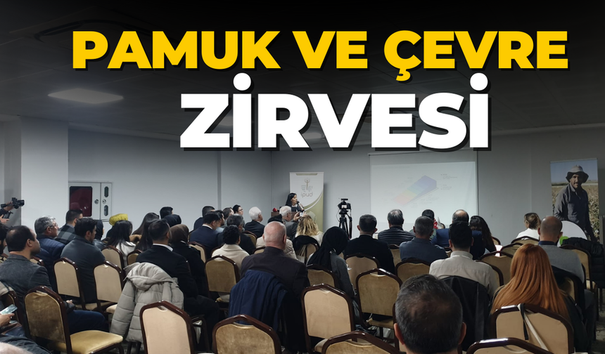 Şanlıurfa’da Pamuk İşçileri İçin Zirve Gerçekleştirildi