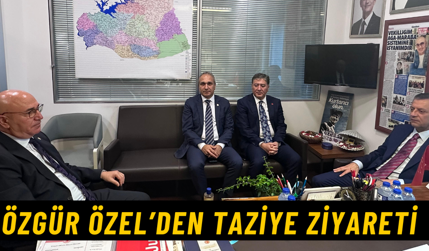 Özgür Özel’den, Şanlıurfalı Vekile Taziye Ziyareti