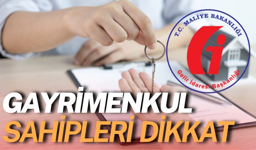 Gayrimenkul Sahipleri Dikkat: Son Tarih 2 Nisan