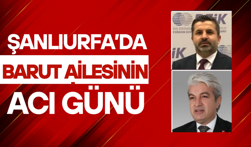 Barut Ailesinin Acı Günü