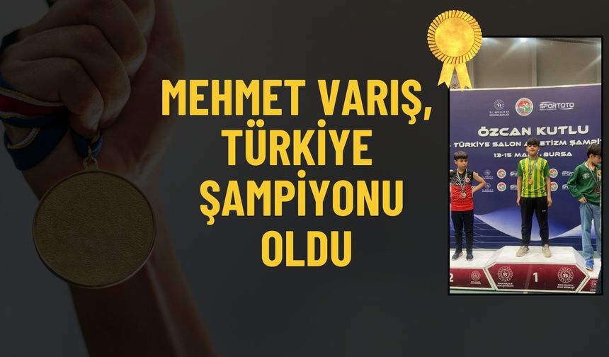 Şanlıurfa’dan Türkiye Şampiyonu Çıktı: Mehmet Varış