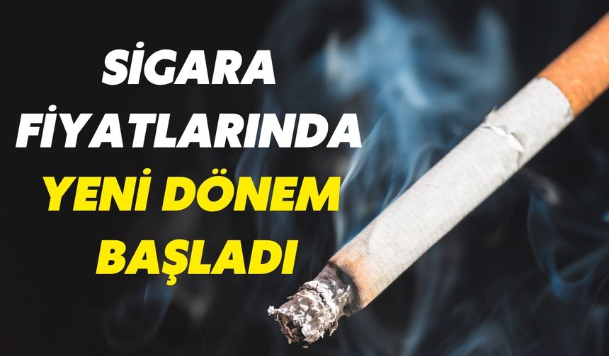 Sigara Fiyatlarına Zam Geldi! İşte 2025'te Geçerli Yeni Fiyatlar