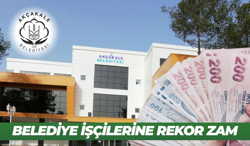Akçakale Belediyesi’nden Temizlik İşçilerine Rekor Zam