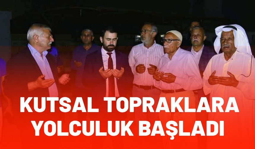 Hacı Adayları Şanlıurfa’dan Kutsal Topraklara Doğru Yola Çıktı