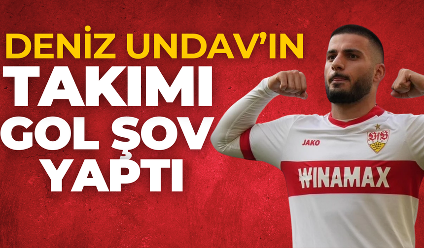Şanlıurfalı Deniz Undav’ın Takımı Gol Şov Yaptı