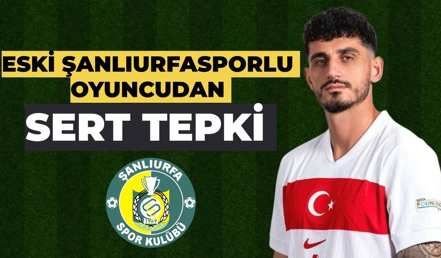 Eski Şanlıurfasporlu Oyuncu Samet Akaydın’dan Yaş Sınırlaması Tepkisi