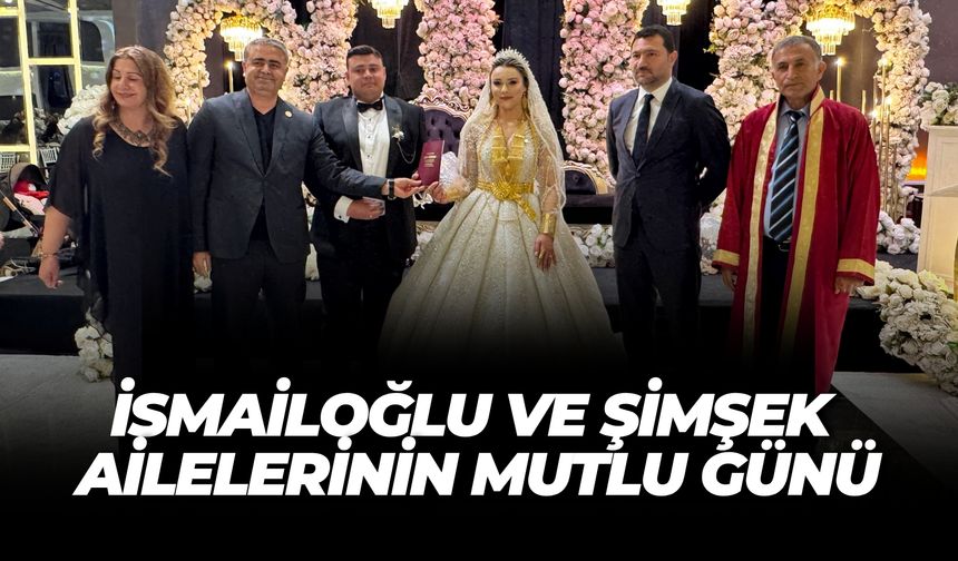 Şanlıurfa’da İsmailoğlu ve Şimşek Ailelerinin Mutlu Günü