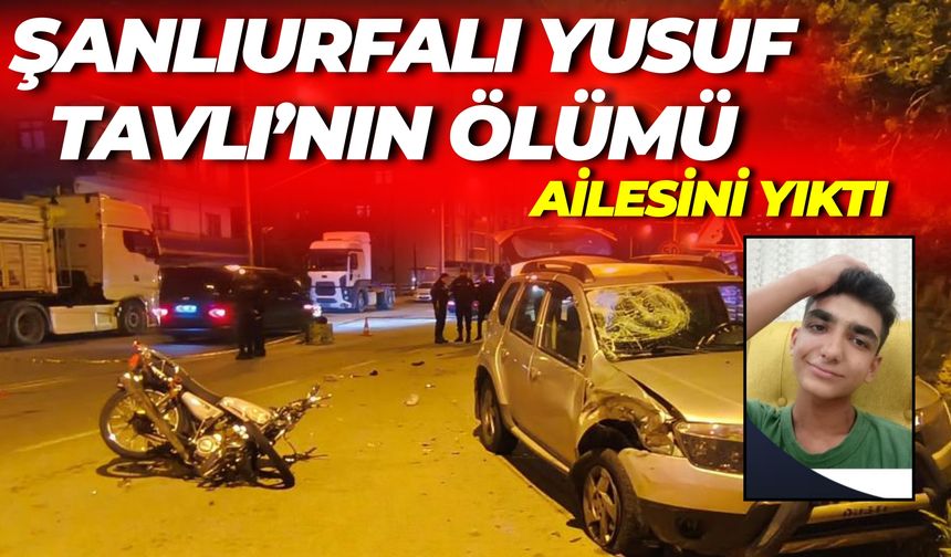 Gümüşhane’den Şanlıurfa’ya Acı Haber Ulaştı: Yusuf Tavlı Öldü