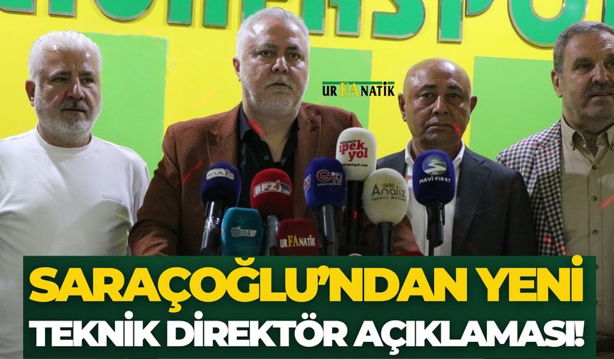 Saraçoğlu’ndan Yeni Teknik Direktör Açıklaması!