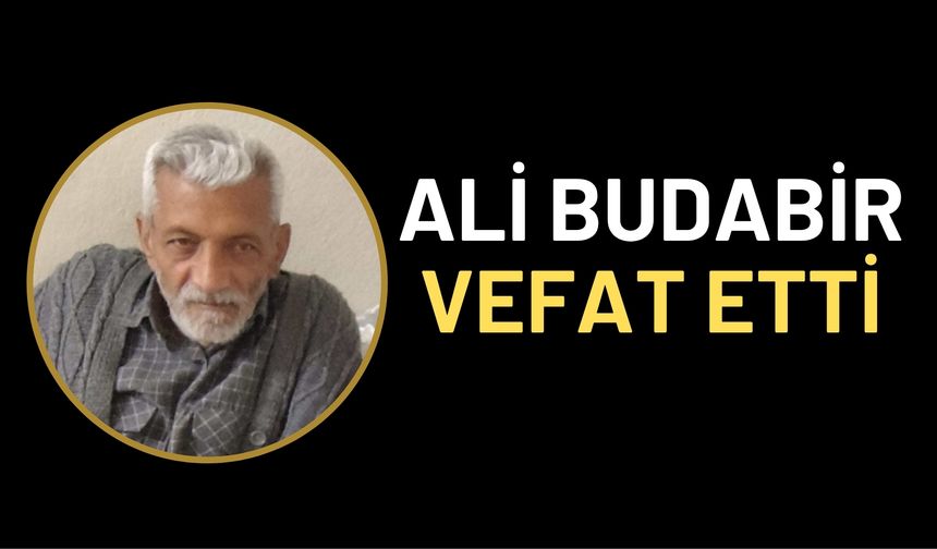 Şanlıurfa’nın Sevilen İsmi Ali Budabir Hayatını Kaybetti