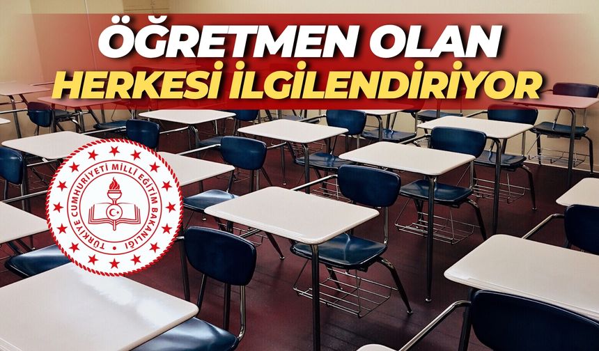 Bu Haber Öğretmen Olan Herkesi İlgilendiriyor