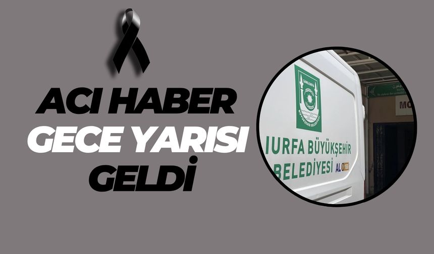 45 Yaşındaki Kadının Ölümü Şanlıurfa’yı Yasa Boğdu