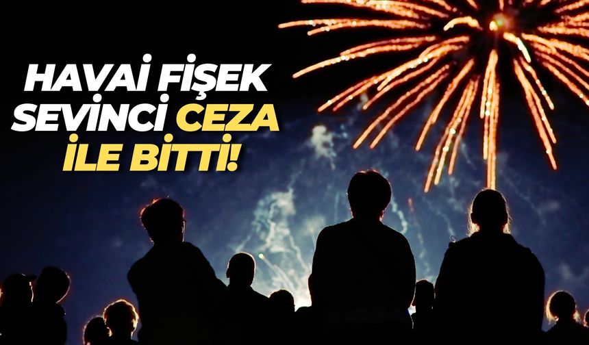 Karaköprü’de Havai Fişek Kullanan Esnafa 2.958 TL Para Cezası
