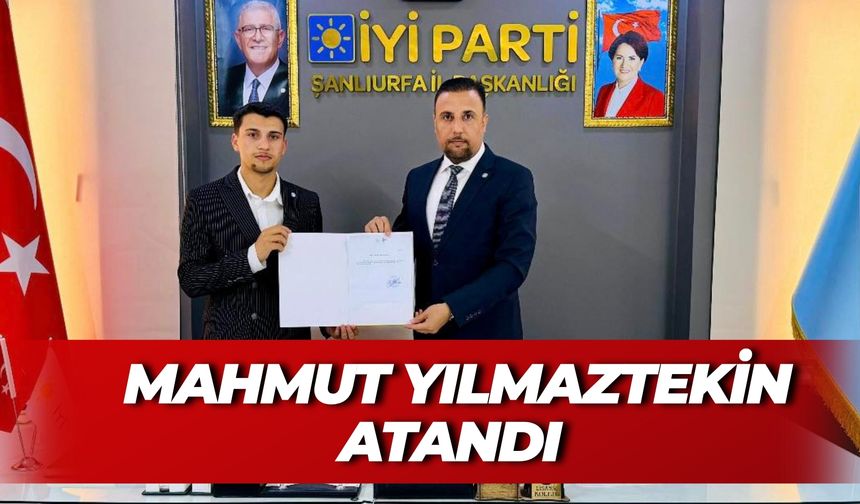 İYİ Parti Şanlıurfa İl Gençlik Kolları’nda Yeni Görevlendirme