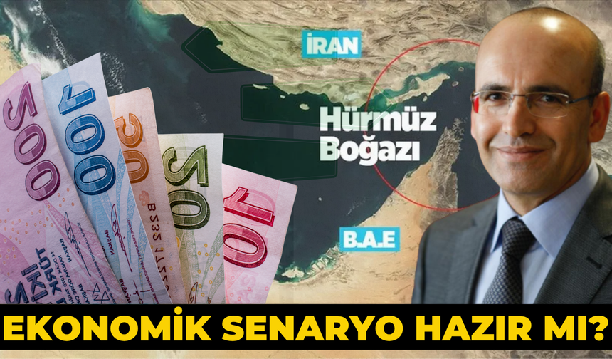 Hürmüz Boğazı Uyarısı Sonrası Türkiye Ekonomisi Hangi Senaryoya Hazır?