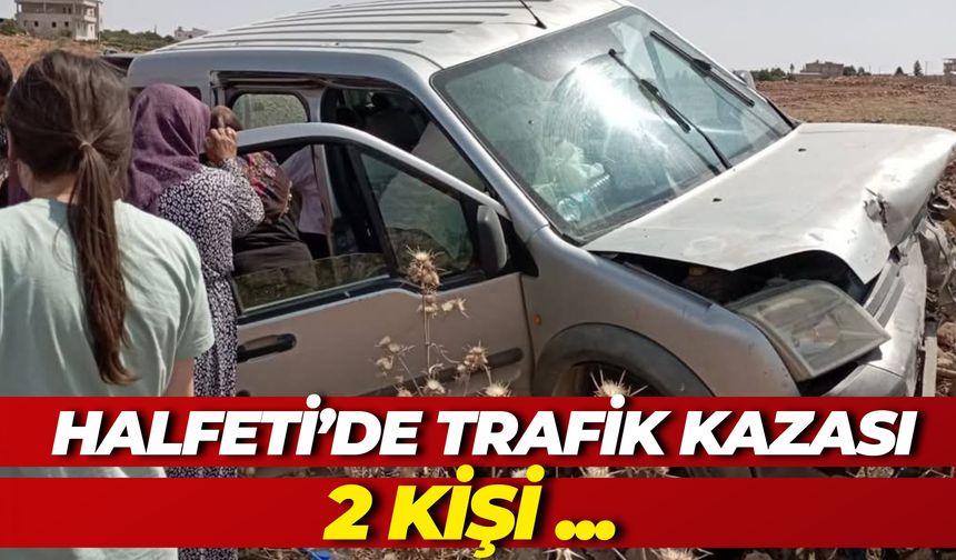 Şanlıurfa Halfeti’de Trafik Kazası: 2 Kişi Yaralandı!