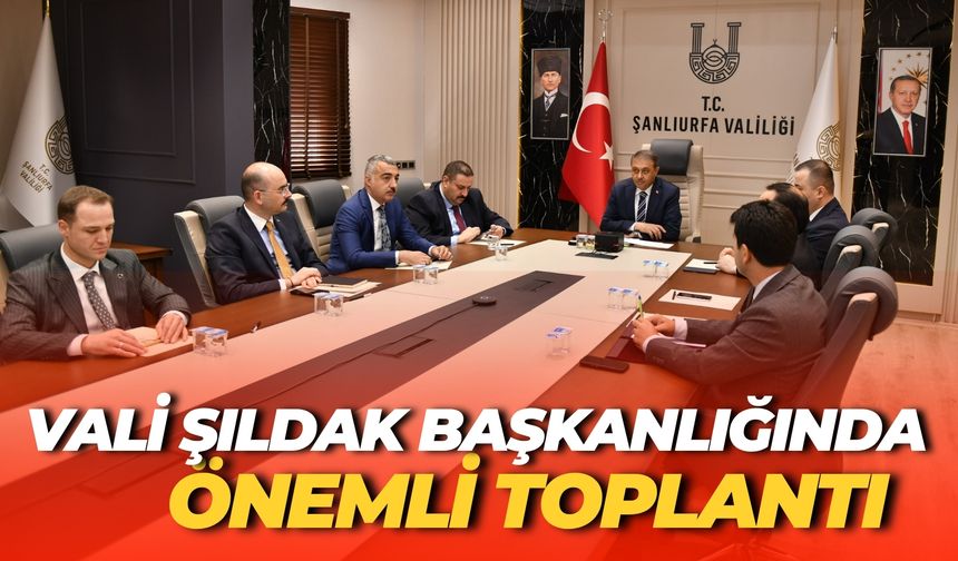 Şanlıurfa’da Kurban Bayramı Öncesi Güvenlik ve Tedbirler Masaya Yatırıldı