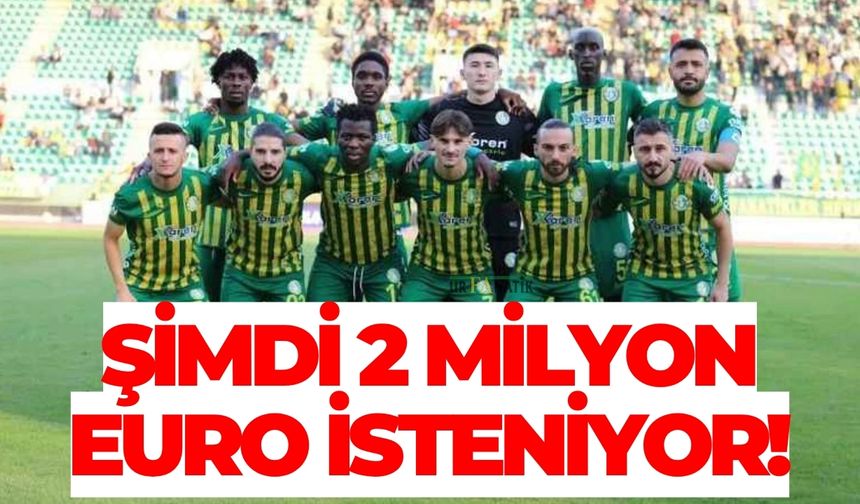 Şanlıurfaspor’dan Bedelsiz Gitmişti: Şimdi 2 Milyon Euro İsteniyor!