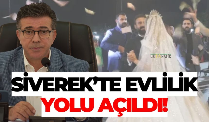 Siverek’te Evlilik Yolu Açıldı!
