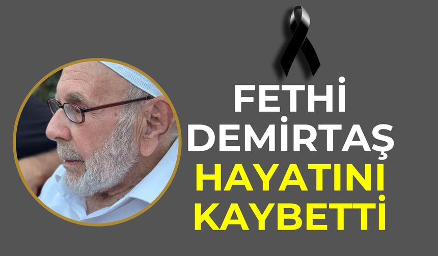 Şanlıurfa’da Fethi Demirtaş Hayatını Kaybetti