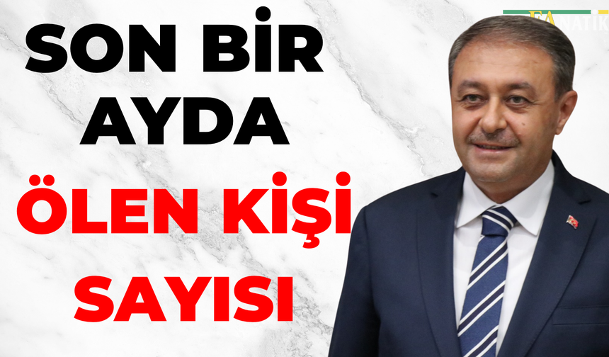 Vali Şıldak Rakamları İlk Kez Paylaştı: Son Bir Ayda Kaç Kişi Öldü?