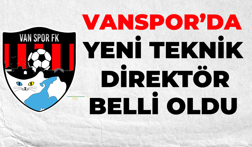 Vanspor’un Yeni Teknik Direktörü Belli Oldu