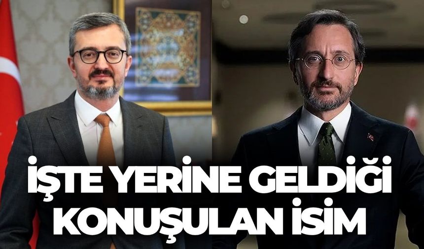 İletişim Başkanı Değişti İddiası: İşte Yerine Geldiği Konuşulan İsim