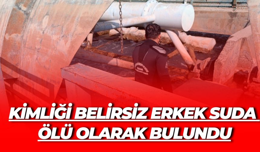Şanlıurfa’da Sulama Kanalında 30 Günlük Erkek Cesedi Bulundu