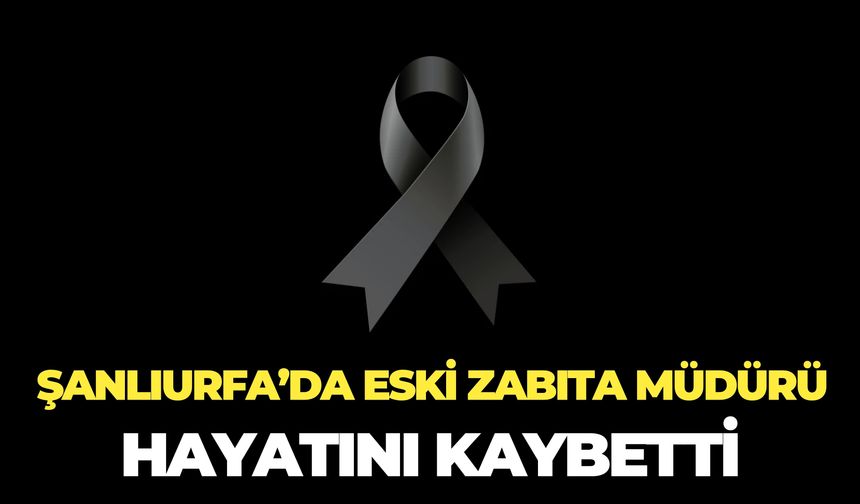 Eski Zabıta Müdürü İzzet Oyman Hayatını Kaybetti