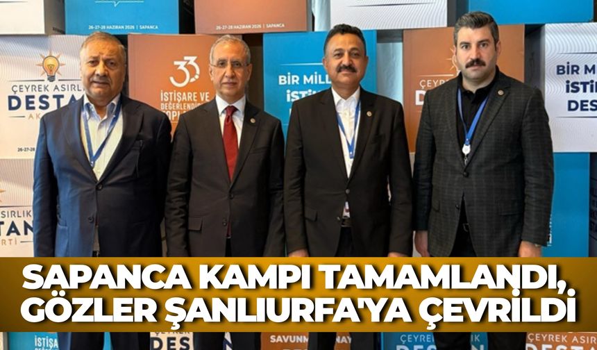 AK Parti Şanlıurfa Milletvekili Abdurrahim Dusak'tan Sapanca Kampı Sonrası Açıklama