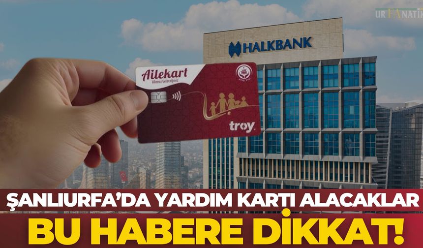 Şanlıurfa Viranşehir’de Aile Kartı İşlemleri İçin Yeni Başvuru Noktası