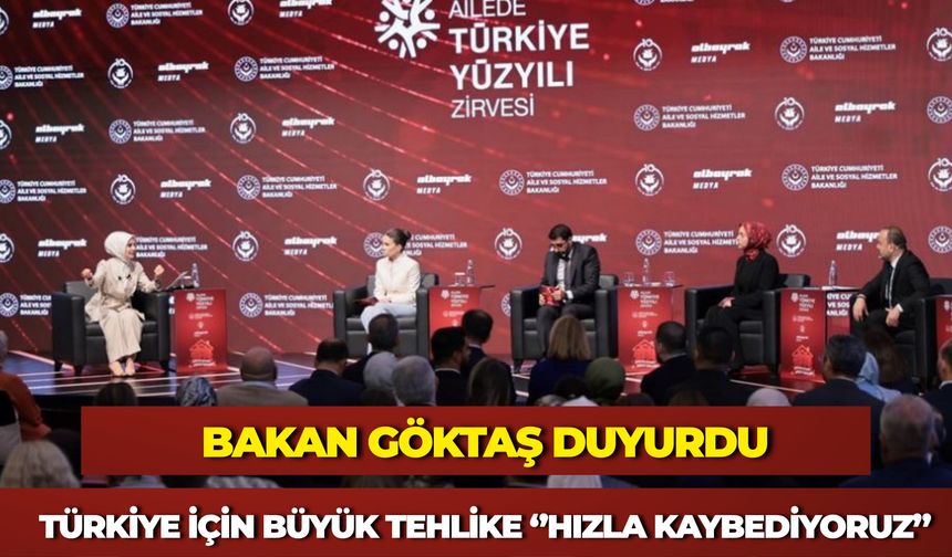 Bakan Göktaş: "Doğurganlık Azalıyor, Genç ve Dinamik Nüfuzumuzu Kaybediyoruz"