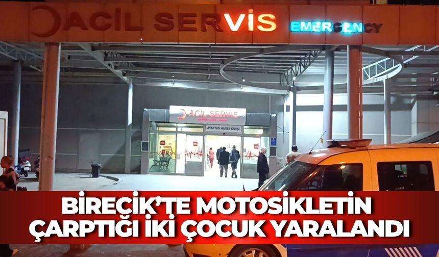 Birecik’te Motosikletin Çarptığı İki Çocuk Yaralandı