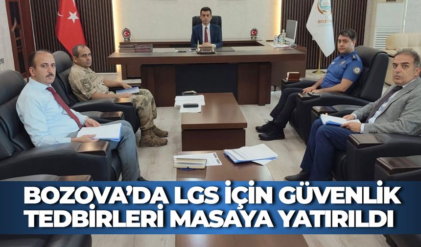 Bozova’da LGS İçin Güvenlik Tedbirleri Masaya Yatırıldı