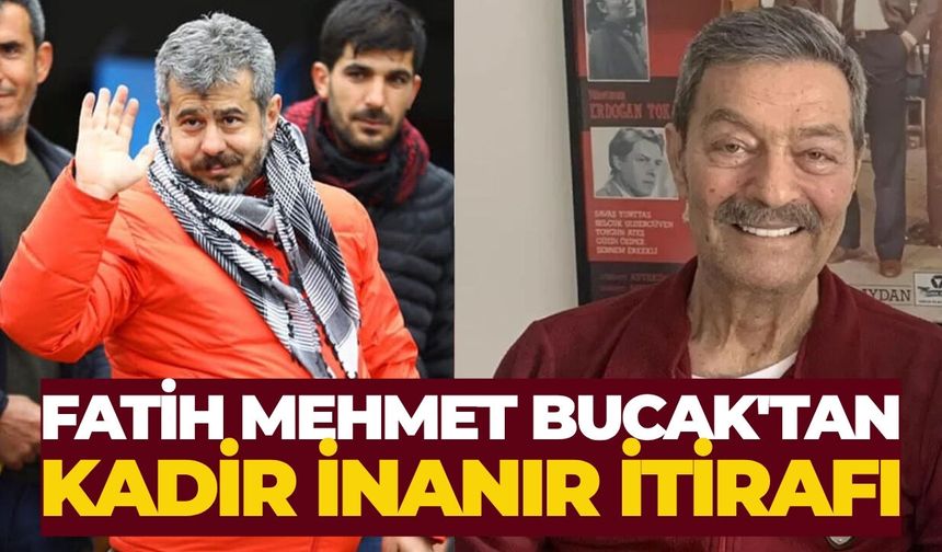 Fatih Mehmet Bucak'tan Kadir İnanır'a Duygusal Veda